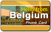 Hello from Belgium Phone Card